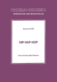 Обложка книги «Hip Hap Hop»