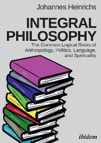 Обложка книги «Integral Philosophy»