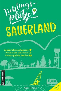 Обложка книги «Lieblingsplätze Sauerland»