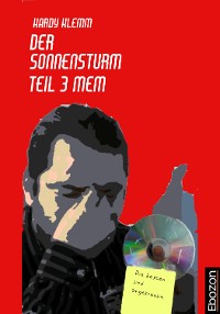 Обложка книги «Der Sonnensturm Teil 3 Mem»