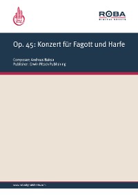 Обложка книги «Op. 45: Konzert für Fagott und Harfe»