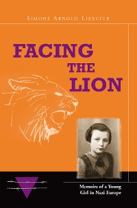 Обложка книги «Facing the Lion»