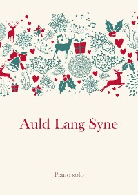Обложка книги «Auld Lang Syne»