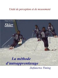 Обложка книги «Skier - La Methode d'auto apprentissage»