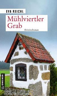 Обложка книги «Mühlviertler Grab»