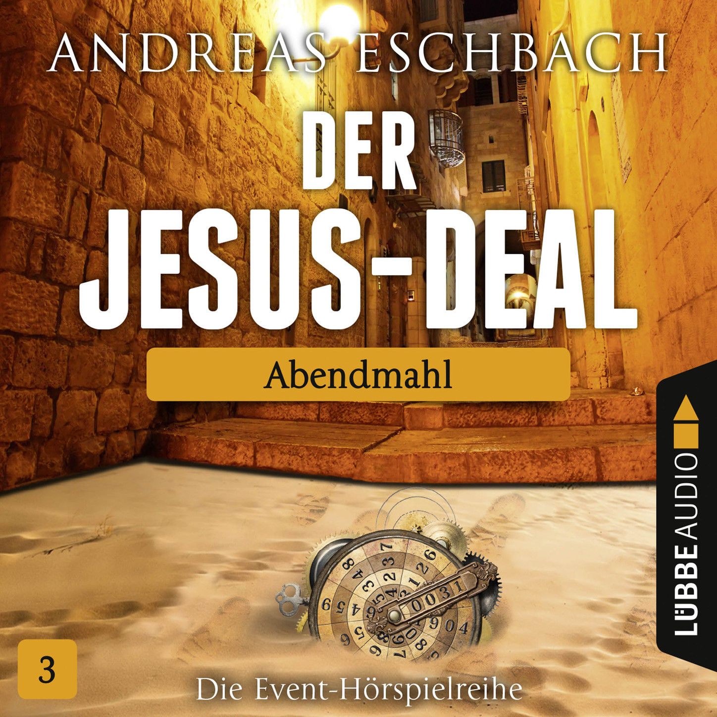 Обложка книги «Der Jesus-Deal, Folge 3: Abendmahl»