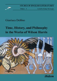 Обложка книги «Time, History, and Philosophy in the Works of Wilson Harris»