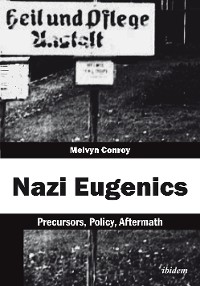 Обложка книги «Nazi Eugenics»