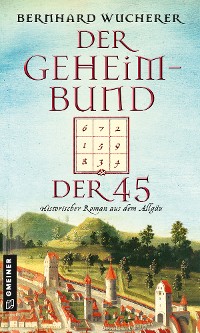 Обложка книги «Der Geheimbund der 45»