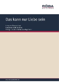 Обложка книги «Das kann nur Liebe sein»