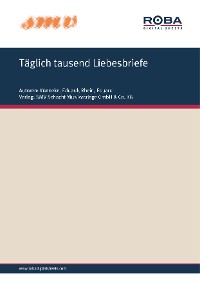 Обложка книги «Täglich Tausend Liebesbriefe»