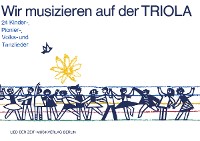 Обложка книги «Wir musizieren auf der Triola»
