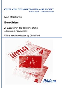 Обложка книги «Borotbism: A Chapter in the History of the Ukrainian Revolution»