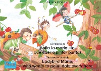 Обложка книги «La historia de Anita la mariquita, que quería pintar puntos. Español-Inglés. / The story of the little Ladybird Marie, who wants to paint dots everythere. Spanish-English»
