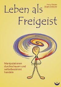 Обложка книги «Leben als Freigeist»