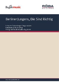 Обложка книги «Berliner Jungens, Die Sind Richtig»