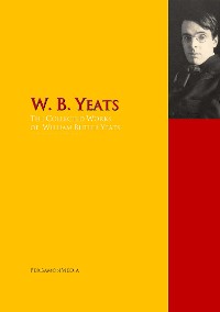 Обложка книги «The Collected Works of W. B. Yeats»