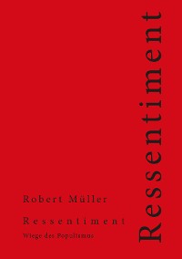 Обложка книги «Ressentiment»