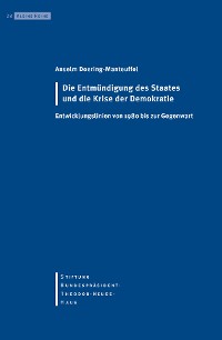 Обложка книги «Die Entmündigung des Staates und die Krise der Demokratie»