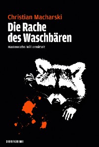 Обложка книги «Die Rache des Waschbären»