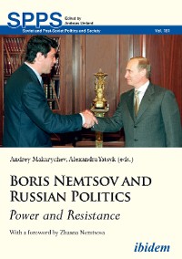 Обложка книги «Boris Nemtsov and Russian Politics»