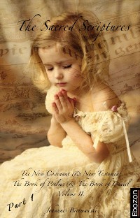 Обложка книги «The Sacred Scriptures - Vol. II (Part 1/2)»