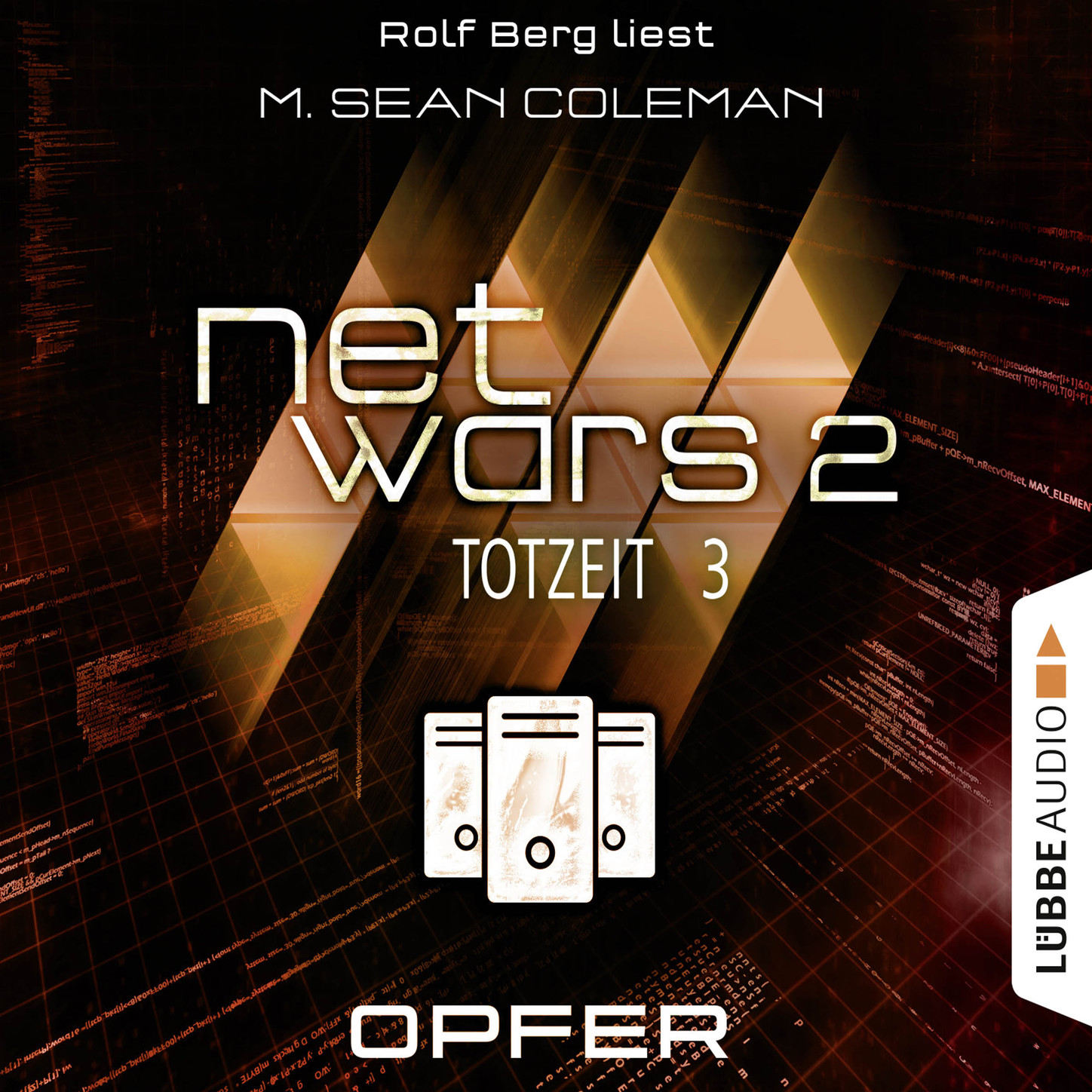 Обложка книги «Netwars, Staffel 2: Totzeit, Folge 3: Opfer»