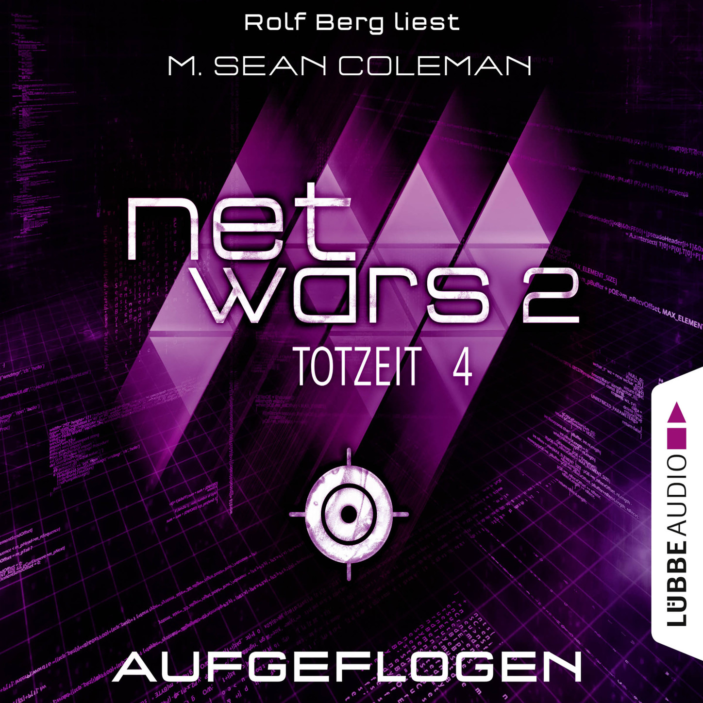 Обложка книги «Netwars, Staffel 2: Totzeit, Folge 4: Aufgeflogen»