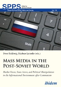 Обложка книги «Mass Media in the Post-Soviet World»