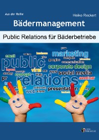 Обложка книги «Public Relations für Bäderbetriebe»
