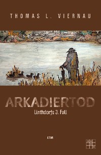 Обложка книги «Arkadiertod»