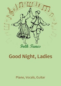 Обложка книги «Good Night, Ladies»