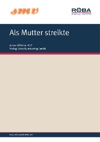 Обложка книги «Als Mutter Streikte»
