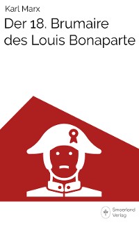 Обложка книги «Der 18. Brumaire des Louis Bonaparte»