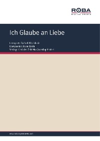 Обложка книги «Ich Glaube an Liebe»