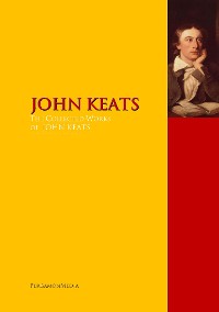 Обложка книги «The Collected Works of JOHN KEATS»