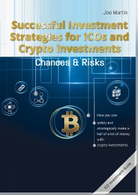 Обложка книги «Successful Investment Strategies for ICOs and Crypto Investments»