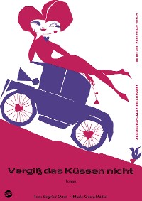Обложка книги «Vergiß das Küssen nicht»