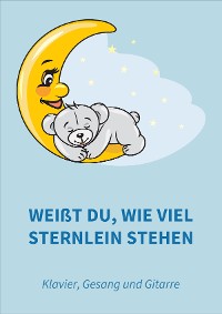 Обложка книги «Weißt du, wie viel Sternlein stehen»