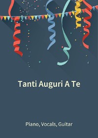 Обложка книги «Tanti Auguri A Te»