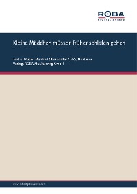 Обложка книги «Kleine Mädchen müssen früher schlafen gehen»