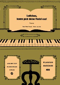 Обложка книги «Ladislaus, komm pack deine Fiedel aus!»