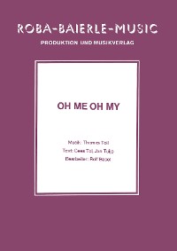 Обложка книги «Oh Me Oh My»