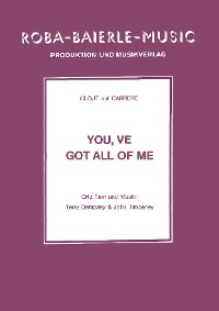 Обложка книги «You've got all of me»