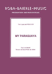Обложка книги «My Paraguaya»