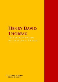 Обложка книги «The Collected Works of Henry David Thoreau»