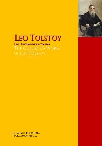 Обложка книги «The Collected Works of Leo Tolstoy»