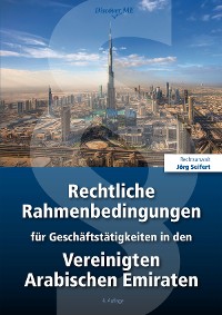 Обложка книги «Rechtliche Rahmenbedingungen für Geschäftstätigkeiten in den Vereinigten Arabischen Emiraten»