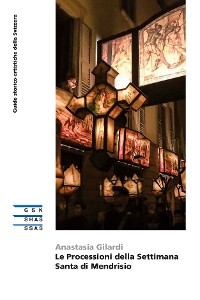 Обложка книги «Le Processioni della Settimana Santa di Mendrisio»