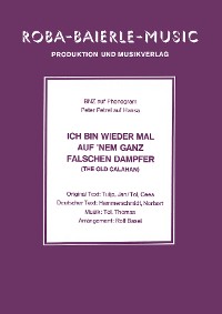 Обложка книги «Ich bin wieder mal auf 'nem ganz falschen Dampfer»